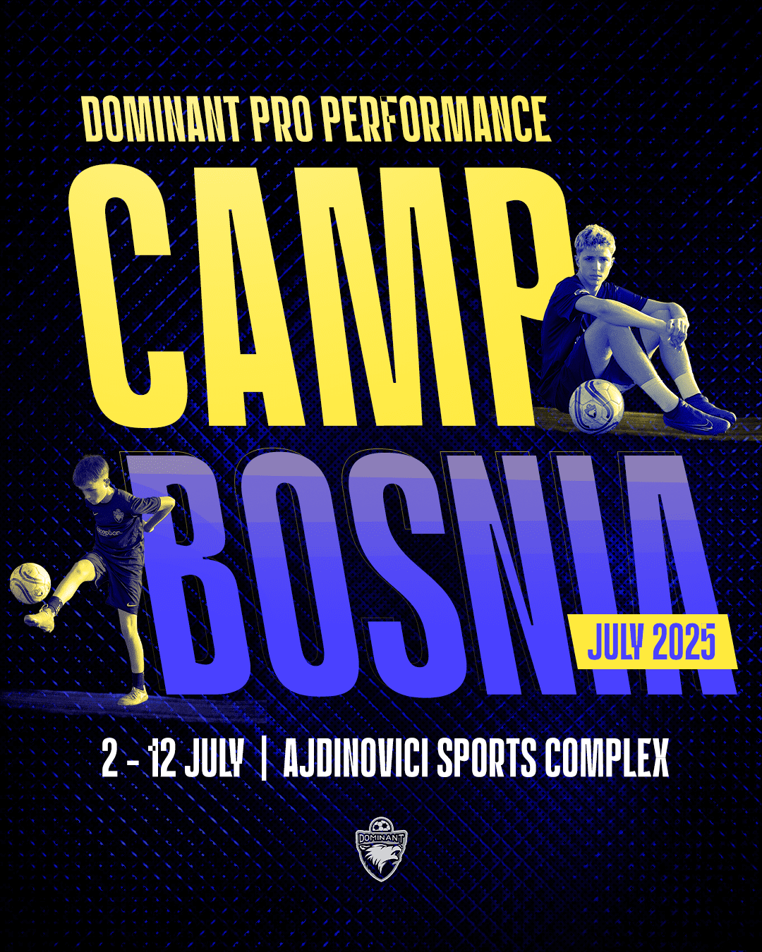 Dominant Football Summer Camp Bosnia